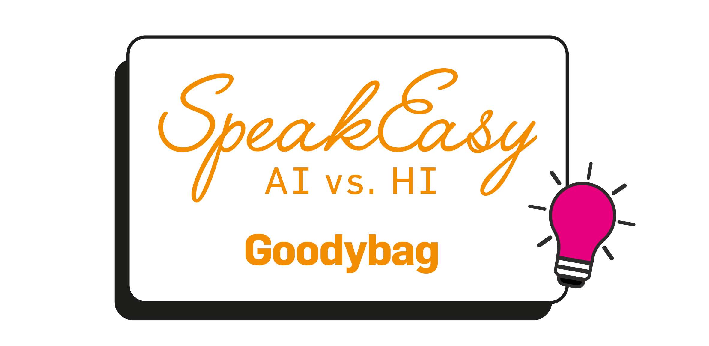 SpeakEasy AI vs HI: Goodybag